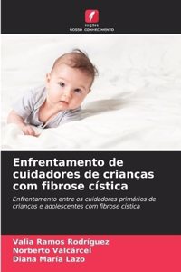 Enfrentamento de cuidadores de crianças com fibrose cística