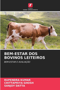 Bem-Estar DOS Bovinos Leiteiros