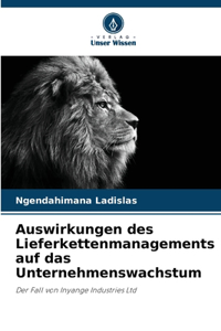 Auswirkungen des Lieferkettenmanagements auf das Unternehmenswachstum