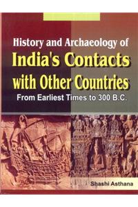 History and Archaeology of India's Contacts with Other Countries