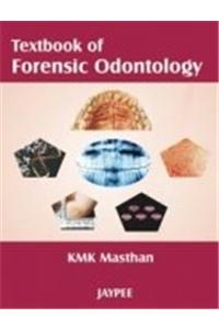 Textbook of Forensic Odontology