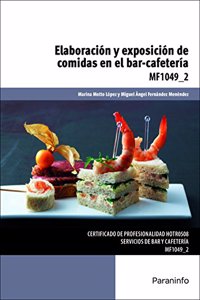 Elaboracion y exposicion de comidas en el bar-cafeteria