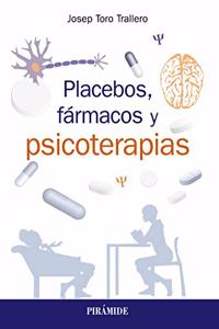 Placebos, farmacos y psicoterapia