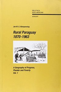 Rural Paraguay, 1870-1963