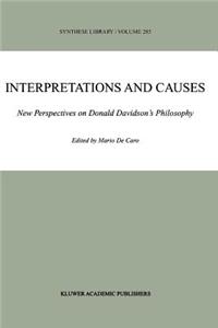 Interpretations and Causes