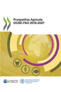 Prospettive Agricole Ocse-Fao 2018-2027