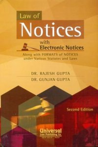 Law of Notices with Electronic Notices Along with FORMATS of NOTICES under Various Statutes and Laws, 2nd Edn.