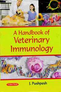 A Handbook Of Veterinary Immunology