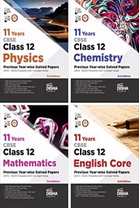 Combo (set of 4 Books) 11 Years CBSE Class 12 Physics, Chemistry, Mathematics & English Core Previous Year-wise Solved Papers (2013 - 2023) powered ... 3rd Edition | PYQs Past Year Questions | Disha Experts