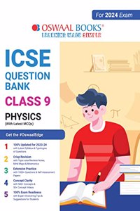 Oswaal ICSE Question Bank Class 9 Physics Book (2024 Exam)