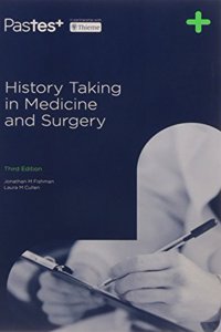 HISTORY TAKING IN MEDICINE AND SURGERY 3ED 2016