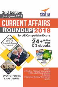 Current Affairs Roundup 2018 with 24+ Online Tests & 2 eBooks