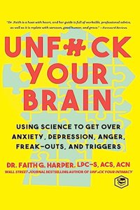 Unfuck Your Brain