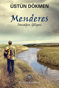Menderes IrmagÄ±n Golgesi (Turkish Edition)