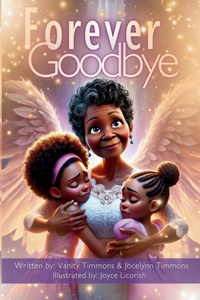Forever Goodbye