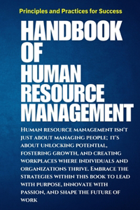 Handbook of Human Resource Management