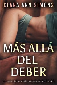 Más allá del deber
