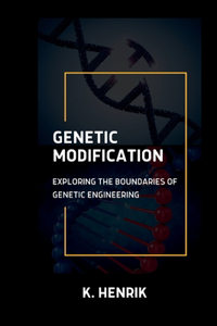Genetic Modification