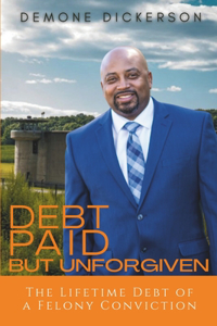 Debt Paid But Unforgiven