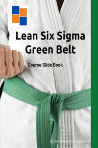 Lean Six Sigma Green Belt