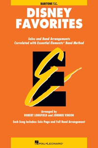Essential Elements Disney Favorites for Baritone T.C.