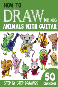 How to Draw Animals with Guitar for Kids