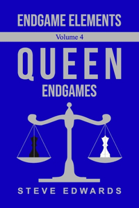 Endgame Elements Volume 4