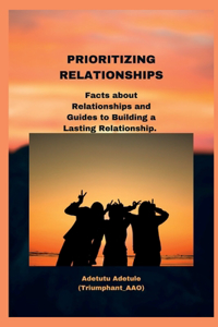 Prioritizing Relationships