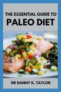 Essential Guide to Paleo Diet