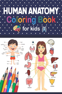 Human Anatomy Coloring Book For Kids