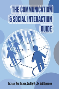 The Communication & Social Interaction Guide