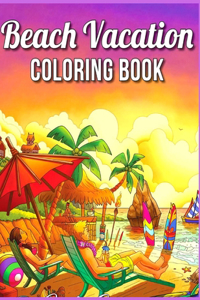 Beach Vacation COLORING BOOK