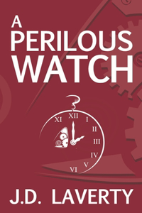 A Perilous Watch