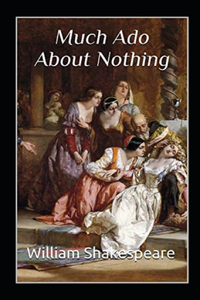 Much Ado About Nothing Annotated