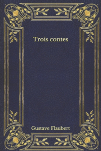 Trois contes