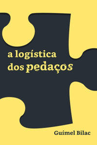 Logística dos pedaços