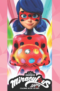 Miraculous ladybug Coloring Book for kids