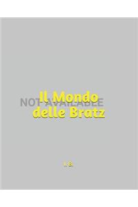 Il Mondo delle Bratz