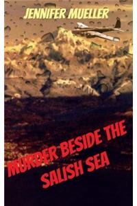 Murder beside the Salish Sea