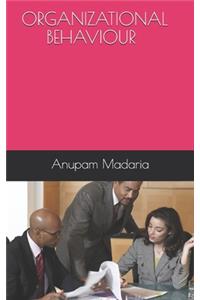 Organizational Behaviour
