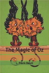 The Magic of Oz