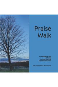 Praise Walk
