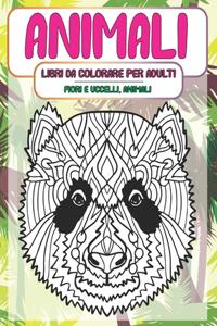 Libri da colorare per adulti - Fiori e uccelli, animali - Animali