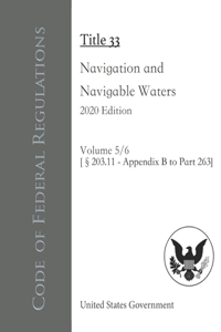 Code of Federal Regulations Title 33 Navigation and Navigable Waters 2020 Edition Volume 5/6 [§203.11 - Appendix B to Part 263]