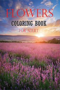 Flowers Coloring Book for Adult