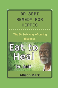 Dr Sebi Remedy for Herpes