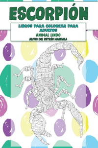 Libros para colorear para adultos - Alivio del estrés Mandala - Animal lindo - Escorpión