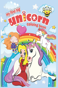 My first big unicorn coloring book