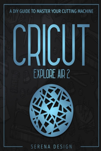 Cricut Explore Air 2
