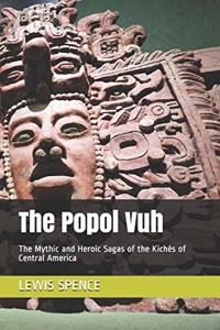 The Popol Vuh